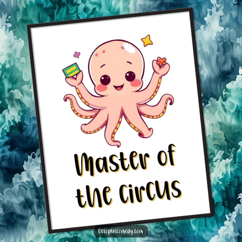 Funny kawaii octopus juggling multiple colorful items with its tentacles, a whimsical and humorous art print.