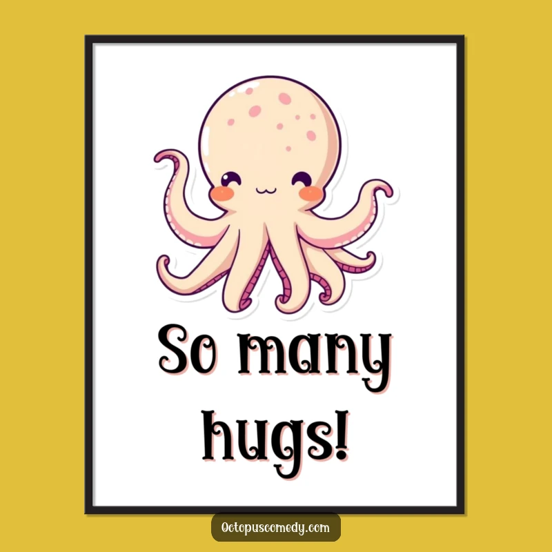 Funny Kawaii Octopus Poster: Waving Tentacles for Adorable Wall Art