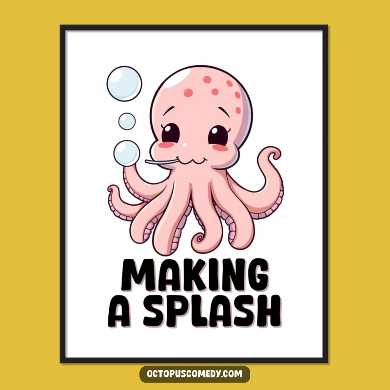 Funny Octopus Bubbles Poster: Comical Sea Art, Giggle Worthy