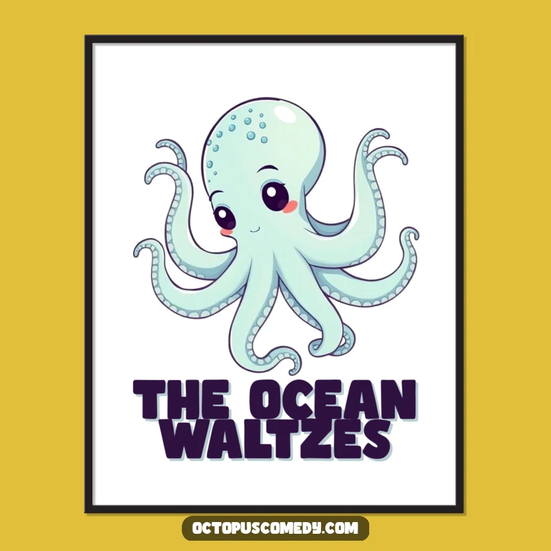Funny Octopus Dance Poster: Elegant Underwater Art Print Gift