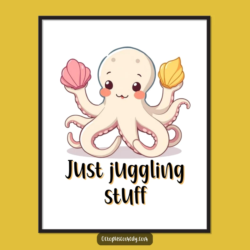 Funny Octopus Juggling Seashells Poster: Bring Hilarious Ocean Vibes Home
