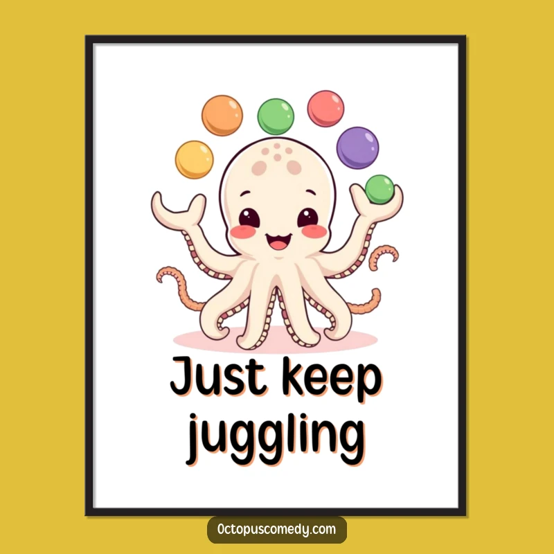Funny Octopus Art Poster: Juggling Balls & Playful Decor Gift