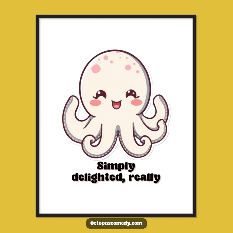 Funny Kawaii Octopus Poster: Brighten Your Wall with a Happy, Sparkling Smile!