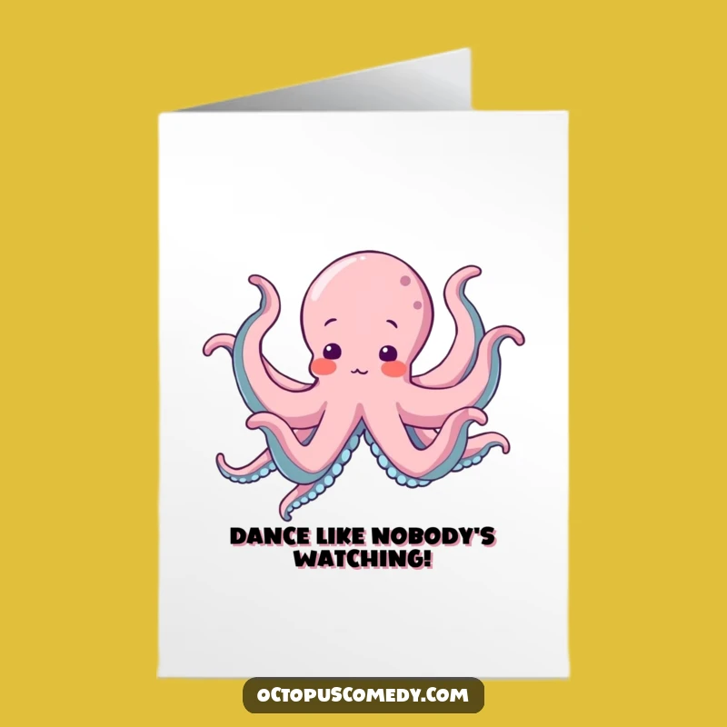 Free Printable Birthday Card: Silly Octopus Dance - Fun Downloadable Gift!