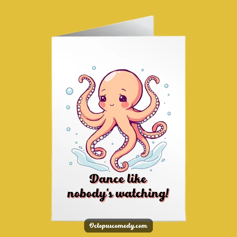 Free Printable Birthday Card: Funny Dancing Octopus Downloadable for a Joyful Bash