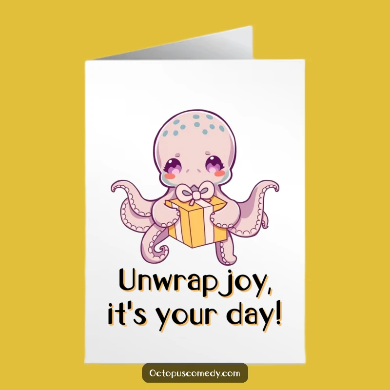 Free Printable Birthday Card: Funny Octopus Gift Unwrapping - Downloadable Fun!