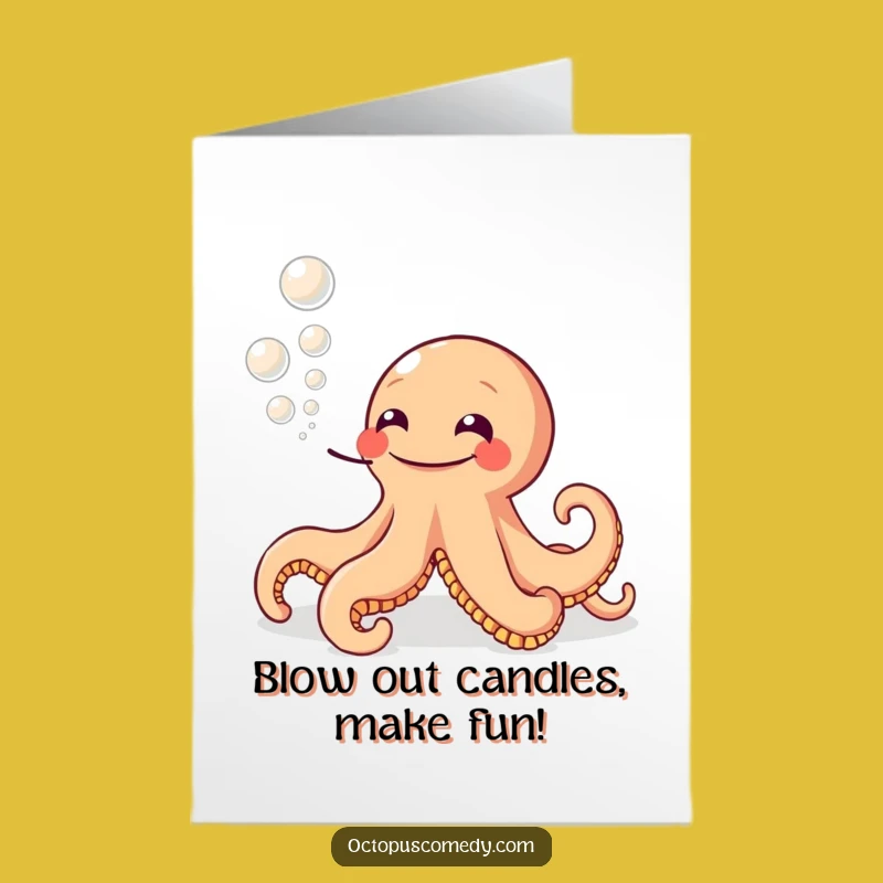 Free Printable Birthday Card: Grinning Octopus Ink Bubbles, Hilarious Downloadable Greeting Fun!