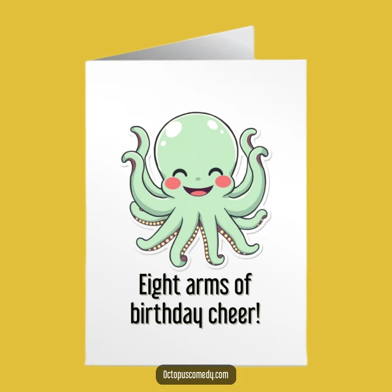 Free Printable Birthday Card: Happy Octopus Waving Eight Arms, Funny Downloadable Gift