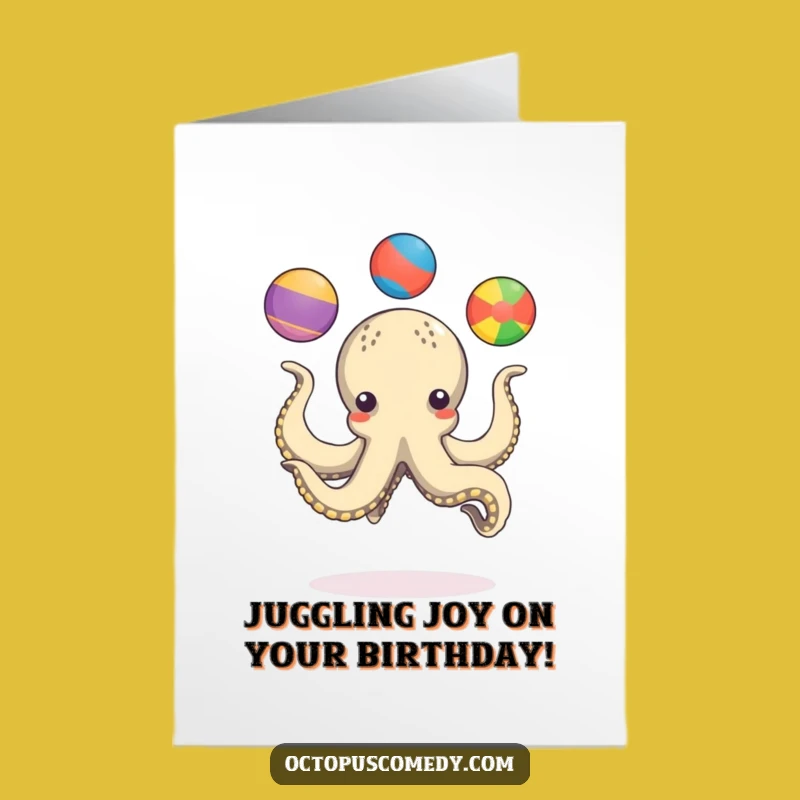 Free Printable Birthday Card: Juggling Octopus, Colorful Balls, Funny Downloadable Gift