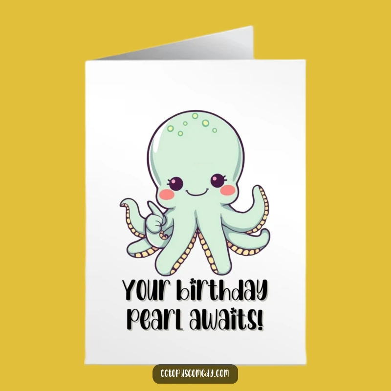 Free Printable Birthday Card: Octopus Finds Birthday Pearl!