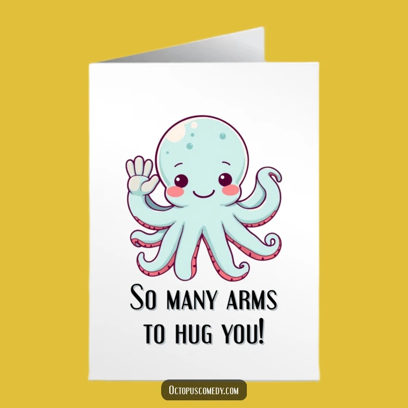 Free Printable Birthday Card: Waving Octopus Cheers - Funny Downloadable Gift