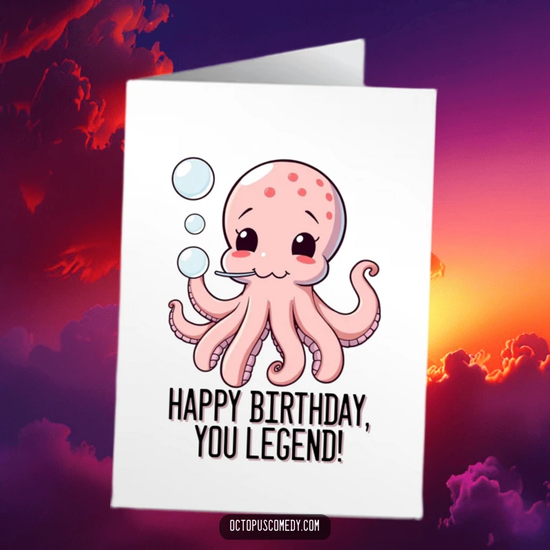 Funny Free Printable Birthday Card: A silly octopus with eight arms playfully blowing large, iridescent bubbles.