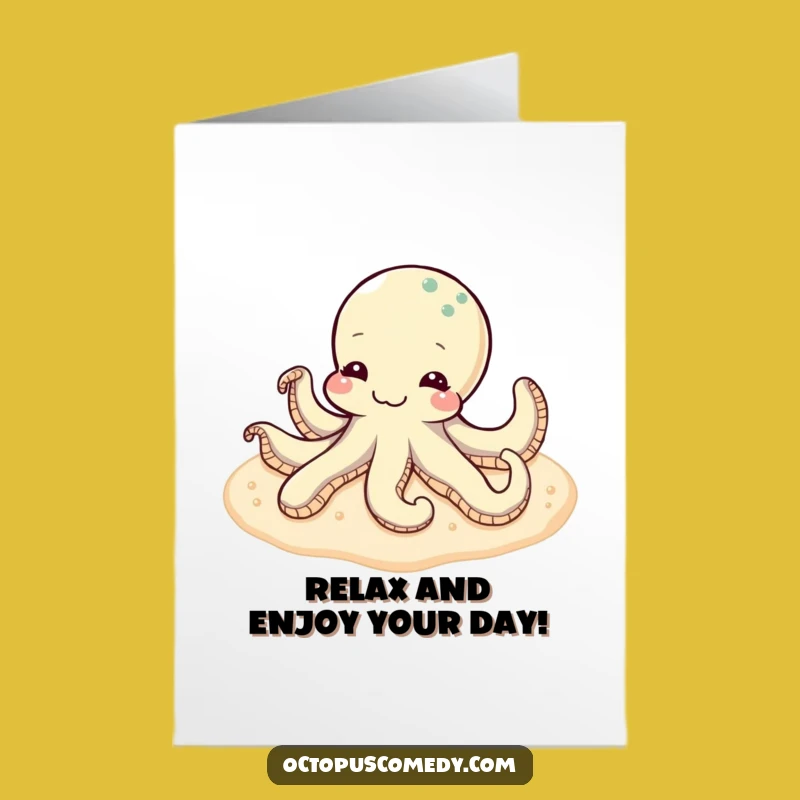 Free Printable Content Octopus Birthday Card: Relaxing Vibes Downloadable Gift