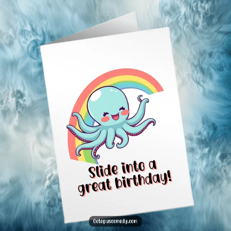 Funny Free Printable Birthday Card: Octopus joyfully sliding down a rainbow, a vibrant and cheerful downloadable greeting.