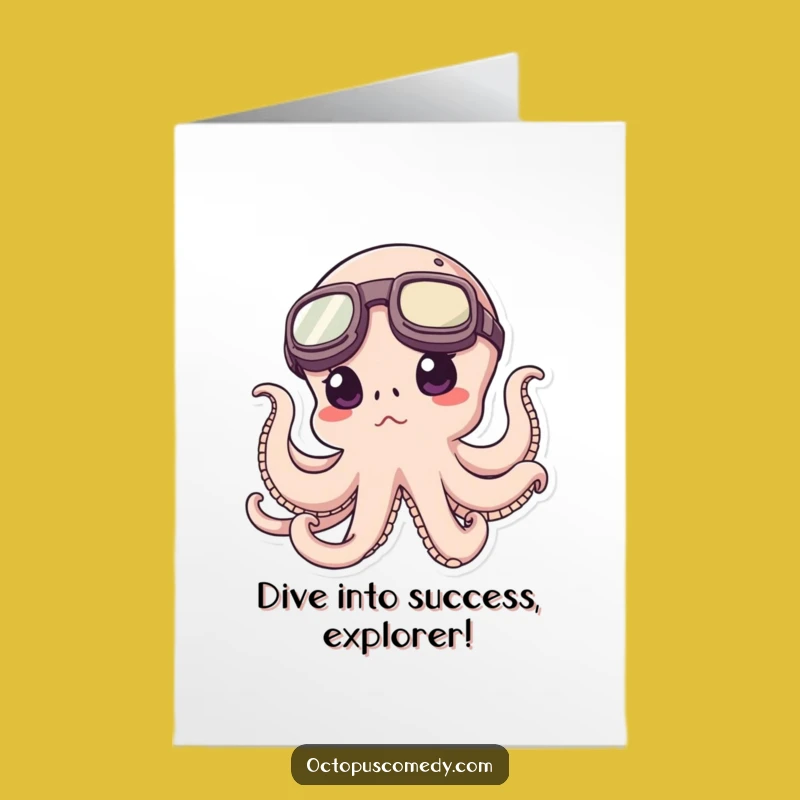Free Printable Congrats Card: Explorer Octopus - Hilarious Download!