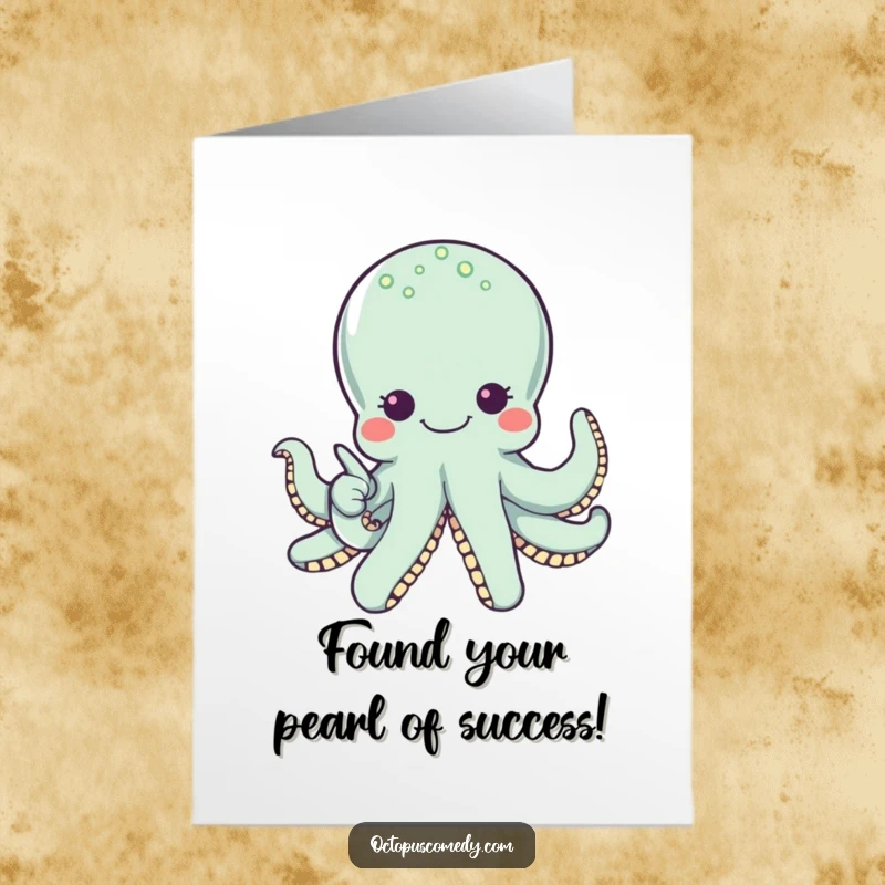 Funny Free Printable Congratulations Card: Wide-eyed Octopus with a smile points to a gleaming pearl, signifying a valuable success.