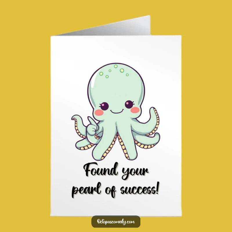 Free Printable Congrats Card: Octopus Points to Success Pearl!