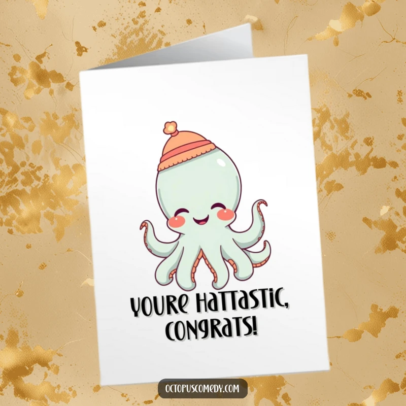 Funny Free Printable Congrats Card: An octopus sporting a small hat giggles heartily, a joyful and humorous downloadable design.