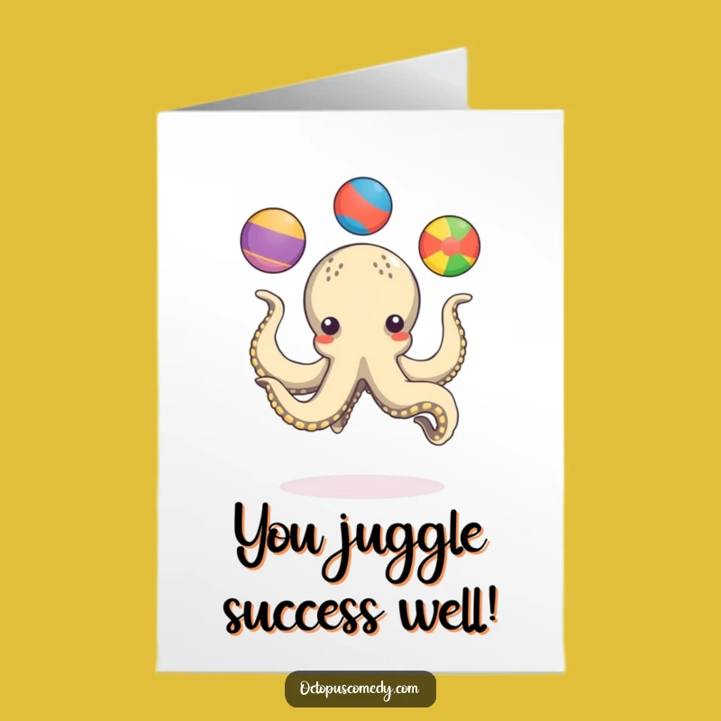 Free Printable Congrats Card: Juggling Octopus, Colorful Balls, Funny Downloadable