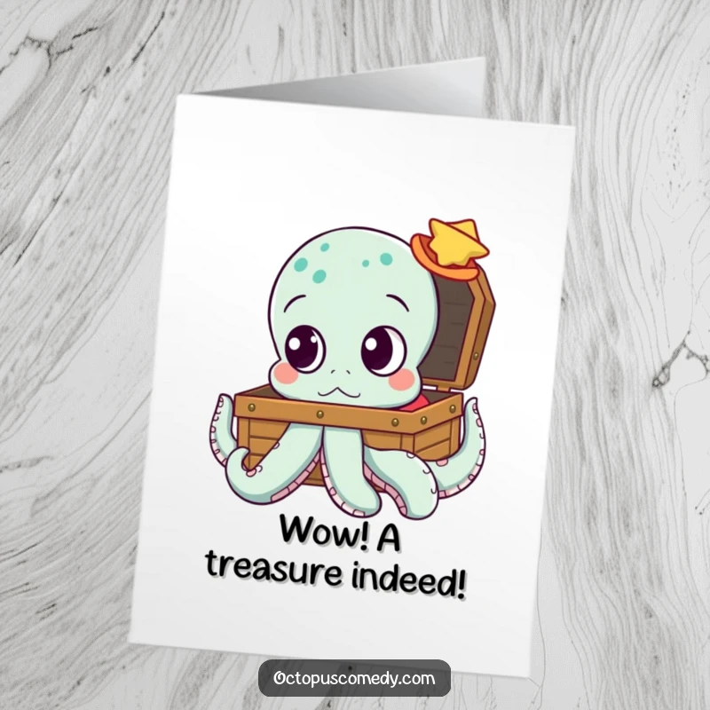 Funny Free Printable Congrats Card: Octopus with Wide Eyes Showing Intense Curiosity Towards a Glistening Treasure Chest.