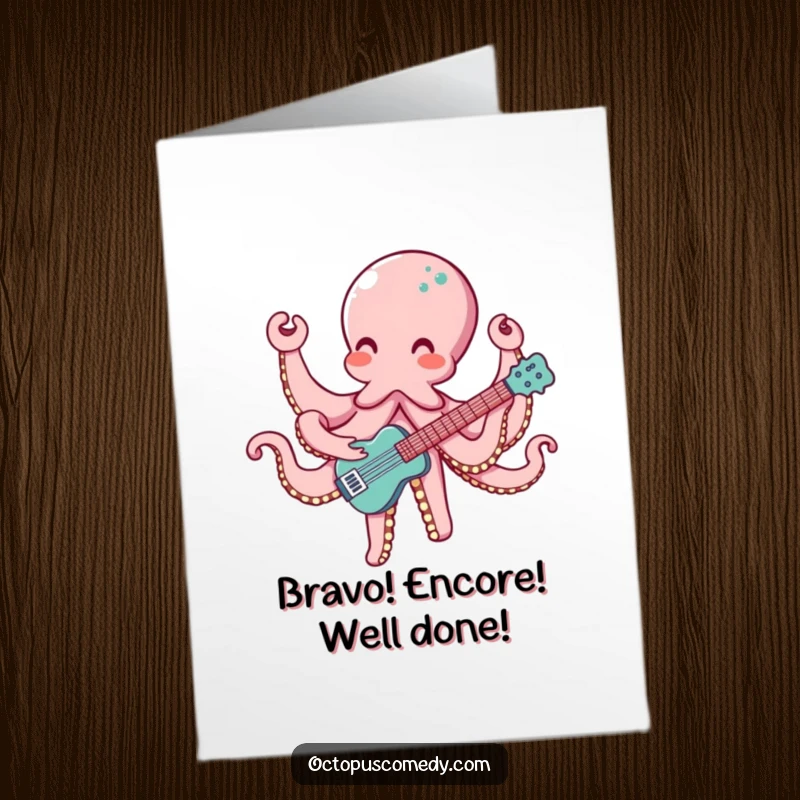 Funny Free Printable Congrats Card: Joyful Octopus with Eight Arms Maestrosly Playing a Musical Instrument.