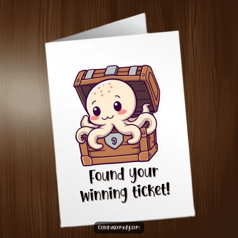 Funny Free Printable Congratulations Card: An octopus peeks from a treasure chest, symbolizing a valuable achievement. A downloadable.