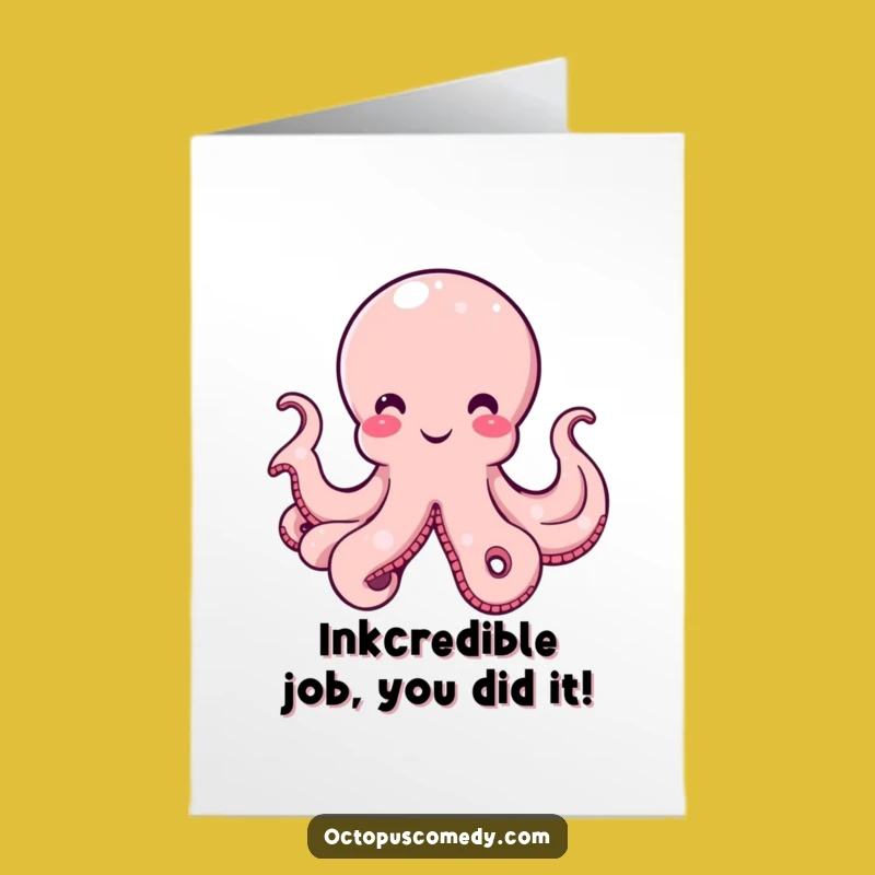 Free Printable Congrats Card: Amused Octopus, Perfect Downloadable Gift for Any Occasion