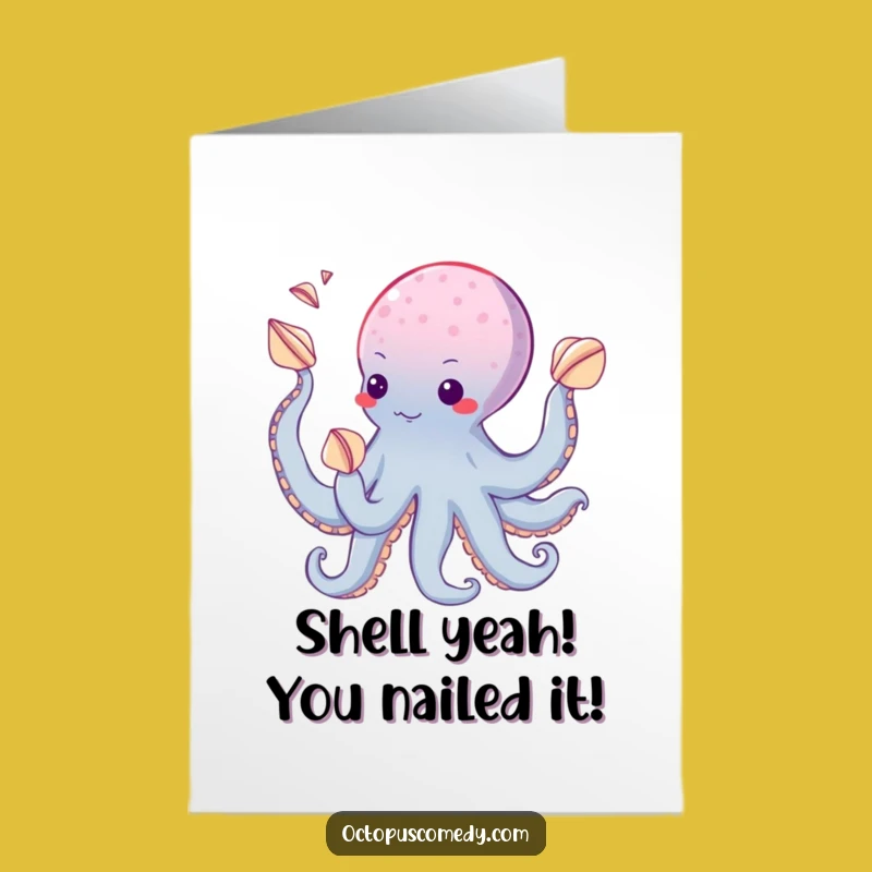 Free Printable Octopus Congrats Card: Juggling Success, Hilarious Celebration!