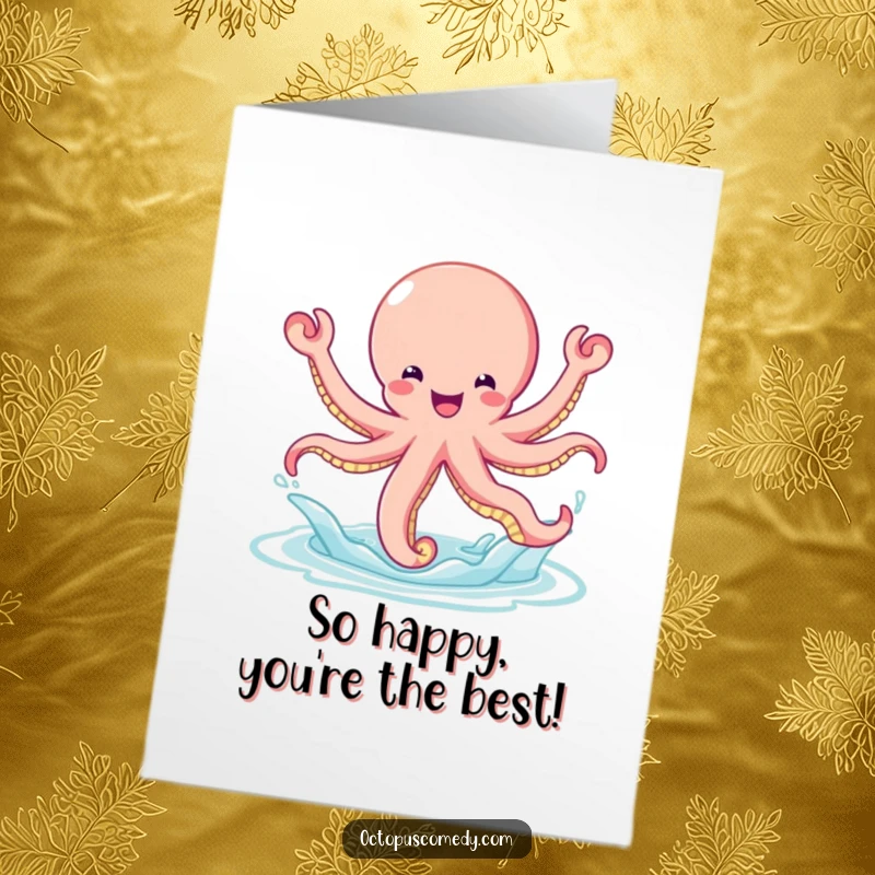 Funny Free Printable Congratulations Card: A gleeful octopus makes a huge, joyful leap out of the water, celebrating a fantastic achievement.