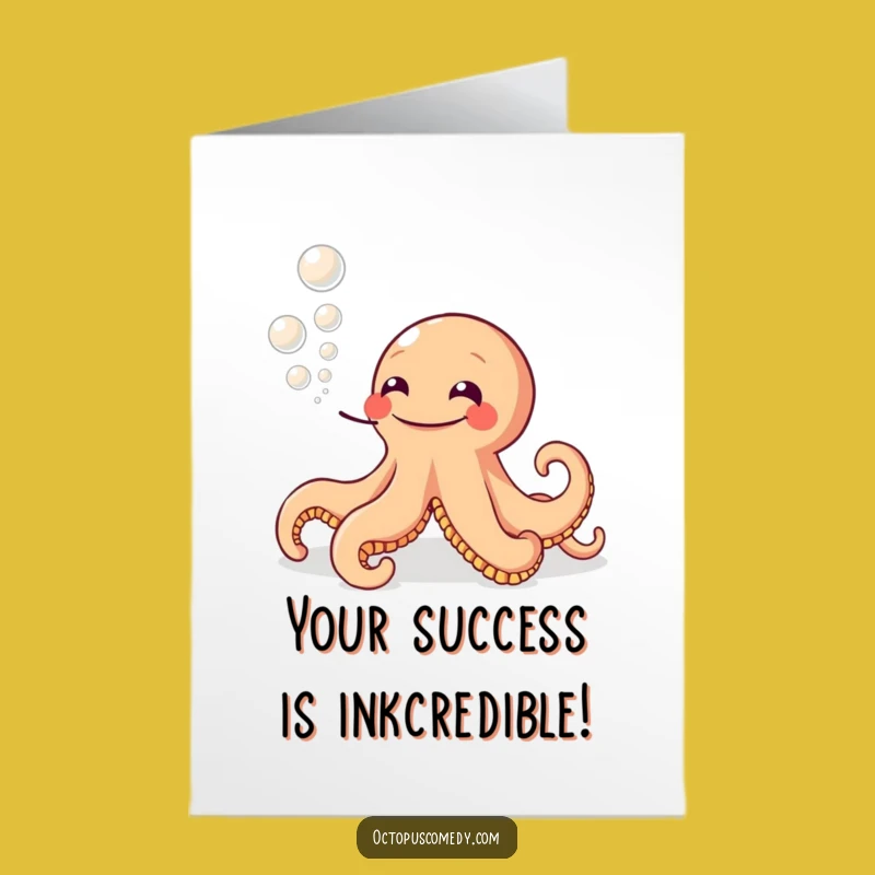 Free Printable Congrats Card: Grinning Octopus Ink Bubbles, Celebrate with Downloadable Fun!
