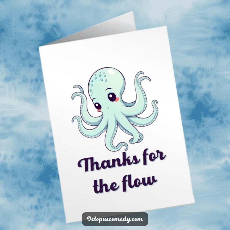 Funny Free Printable Thank You Card: A graceful octopus performs a flowing underwater dance, elegantly expressing profound gratitude.