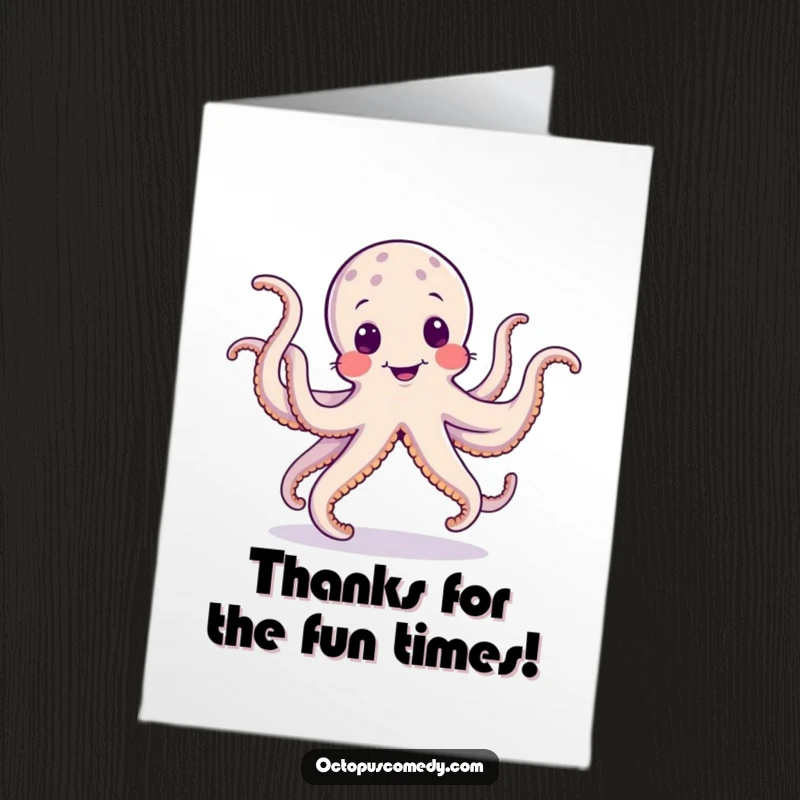 Funny Free Printable Octopus Thank You Card: An octopus doing a comical dance, tentacles flailing in a happy thank you.