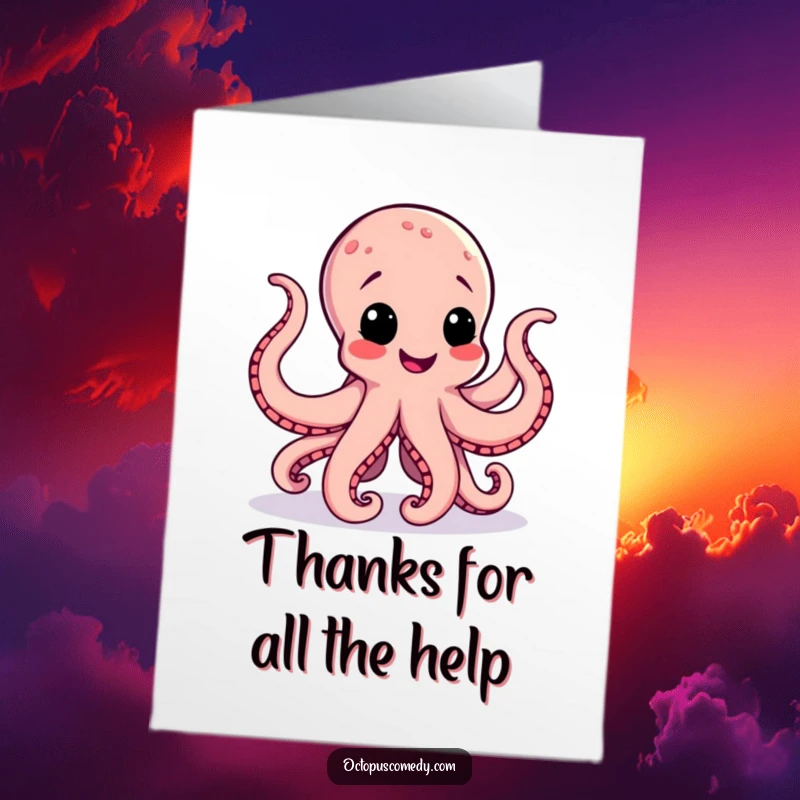 Funny Free Printable Thank You Card: A joyful octopus performs a happy jig, its tentacles moving in a spirited dance of thanks.