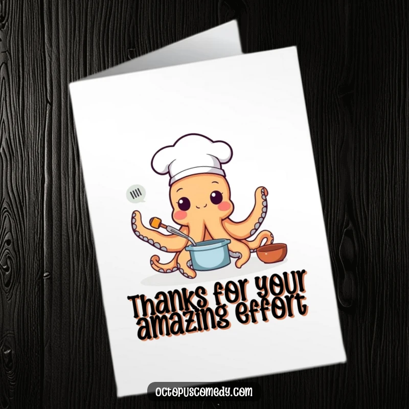 Funny Free Printable Thank You Card: Octopus wearing a chef hat cooking with all arms, a tasty downloadable thank you.