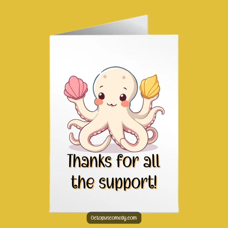 Free Printable Thank You Card: Octopus Juggling Thanks for Your Kindness