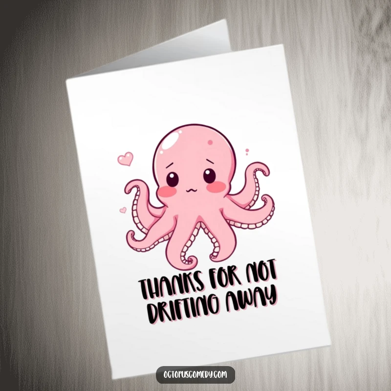 Funny Free Printable Thank You Card: A cute octopus blushing, looking surprised as it drifts in a current.