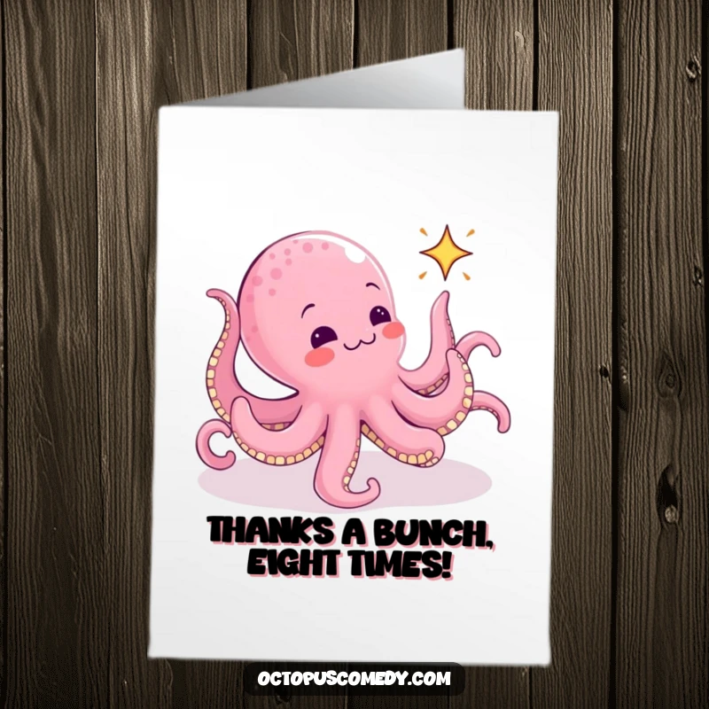 Funny Free Printable Thank You Card: An octopus enthusiastically chasing a sparkling mote, all arms in motion. A unique thank you.