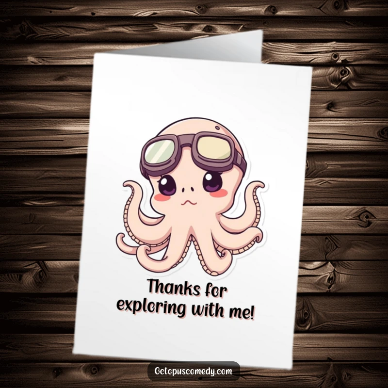 Funny Free Printable Thank You Card: An octopus with oversized goggles, exuding determination to explore the depths. A unique thank you.