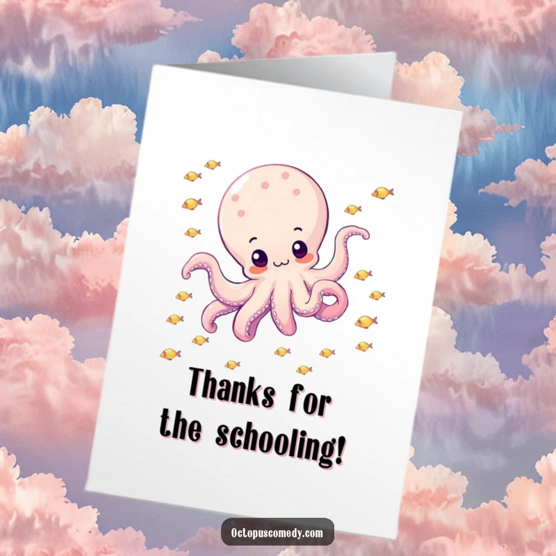 Funny Free Printable Thank You Card: A happy octopus floats peacefully amongst a school of small, sparkling fish.