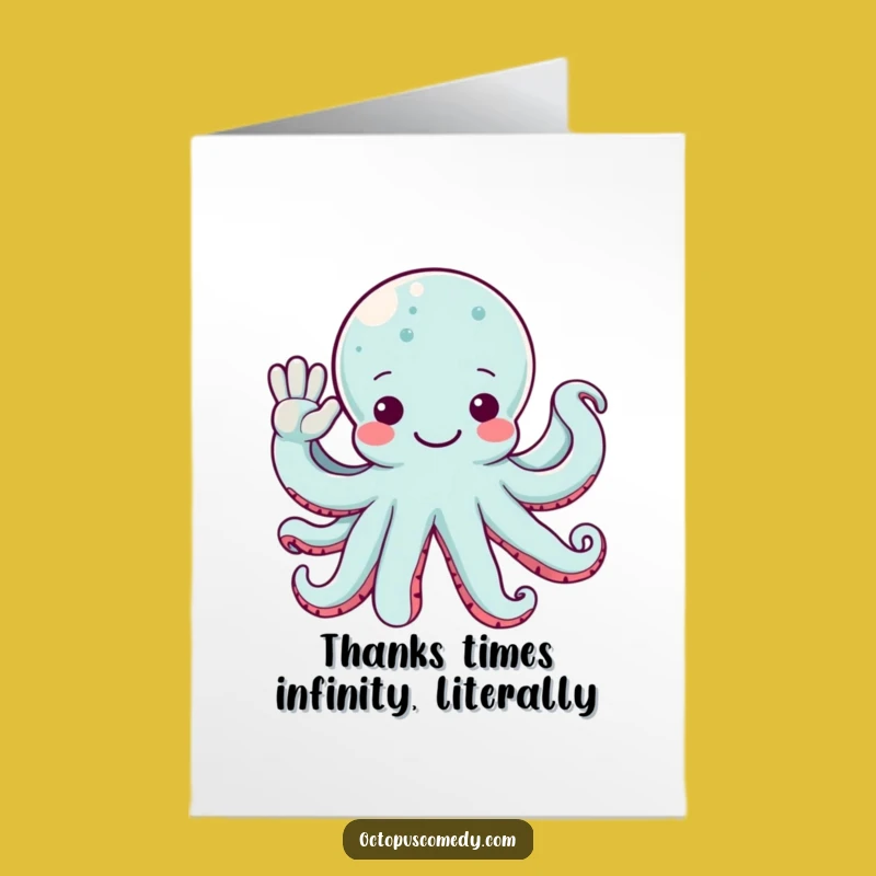 Free Printable Thank You Card: Waving Octopus Thanks - Funny Downloadable Gift