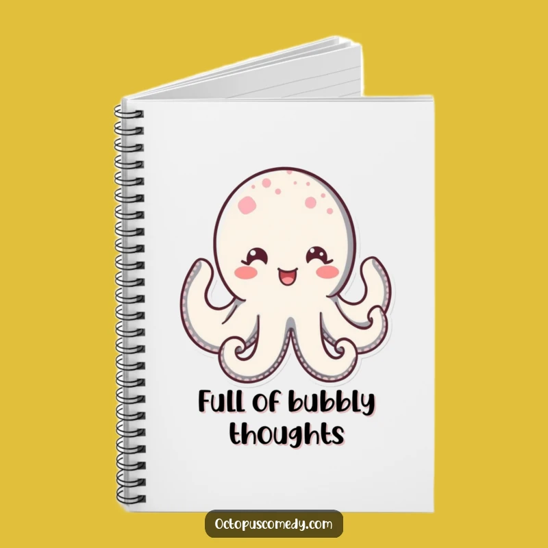 Funny Kawaii Octopus Notebook: Jot Down Ideas with a Happy, Sparkling Smile!