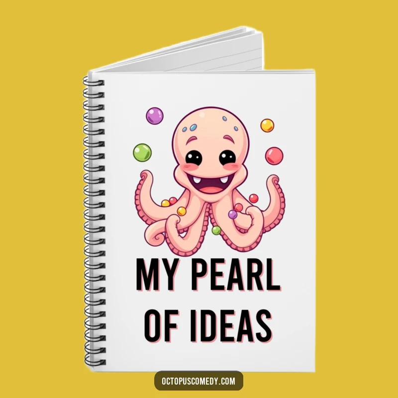 Grinning Octopus Notebook: Funny Journal for Creative Ideas and More