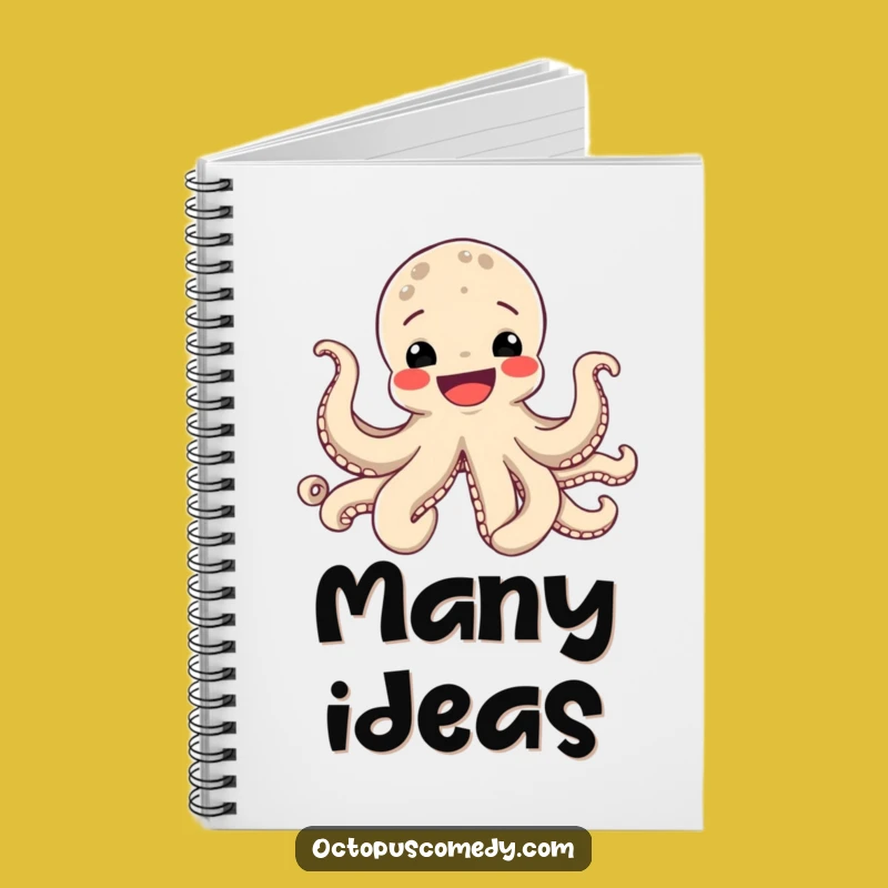 Funny Octopus Smile Notebook - Hilarious Journal for Cheerful Minds Gift
