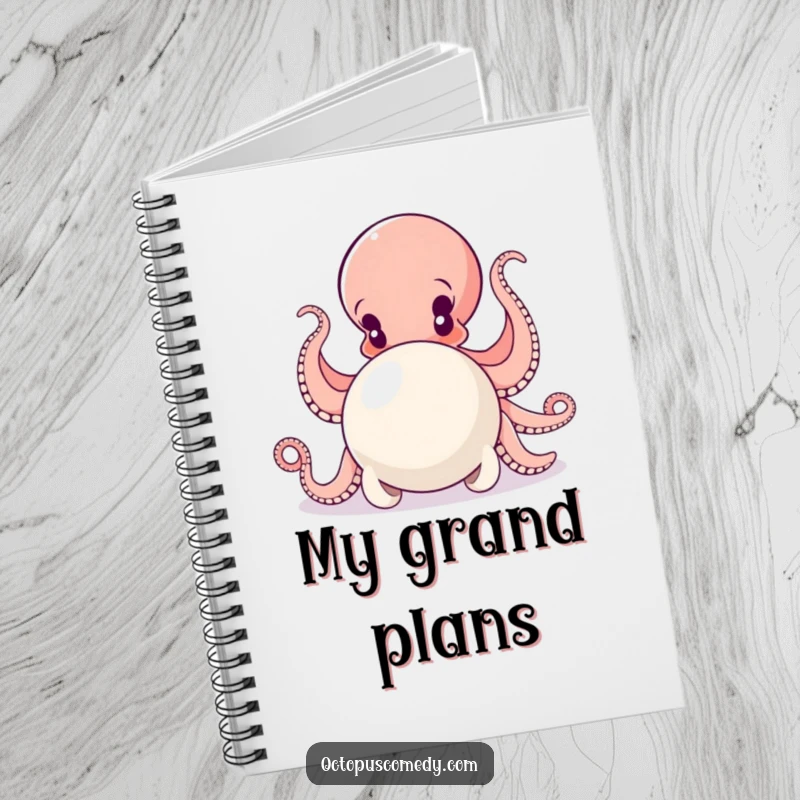 Funny notebook with a determined octopus pushing a large pearl with all arms, designed for planning ambitious goals.