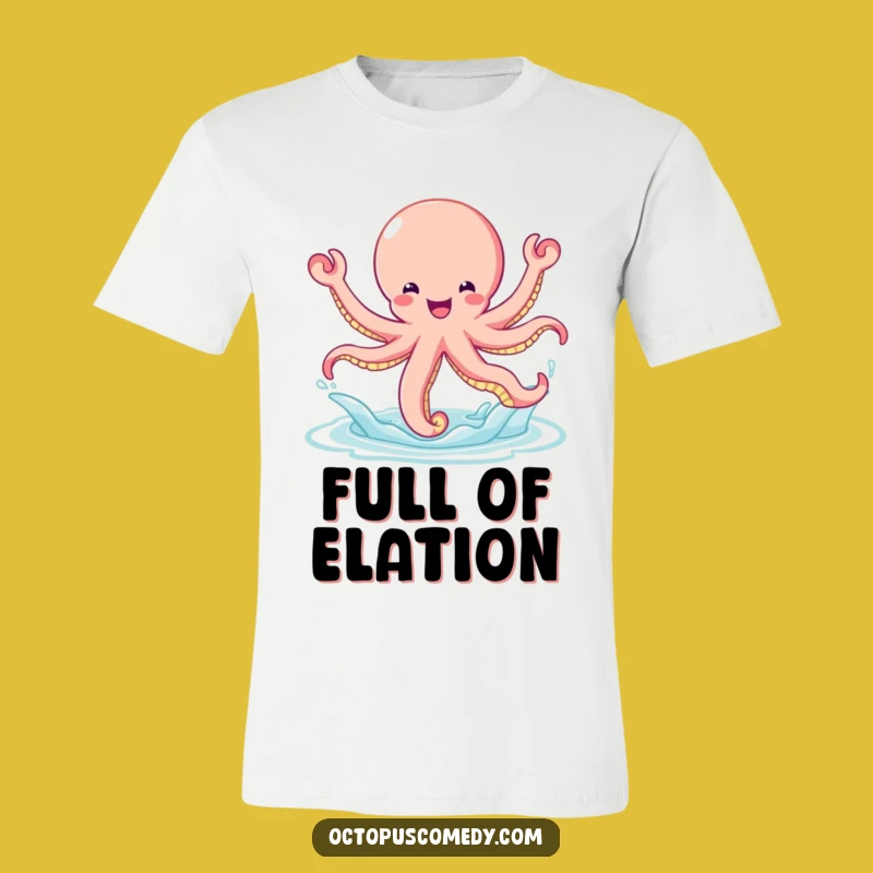 Funny Bouncy Octopus T-Shirt: Express Your Glee & Energy Gift
