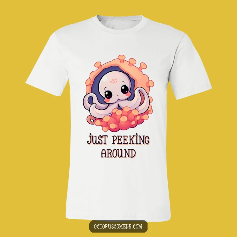 Funny Octopus Peek T-Shirt: Show Your Curiosity with This Hilarious Tee