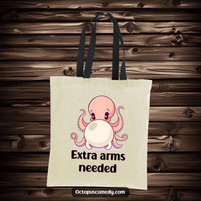 Funny tote bag featuring a determined octopus pushing a very large pearl with all its powerful arms.